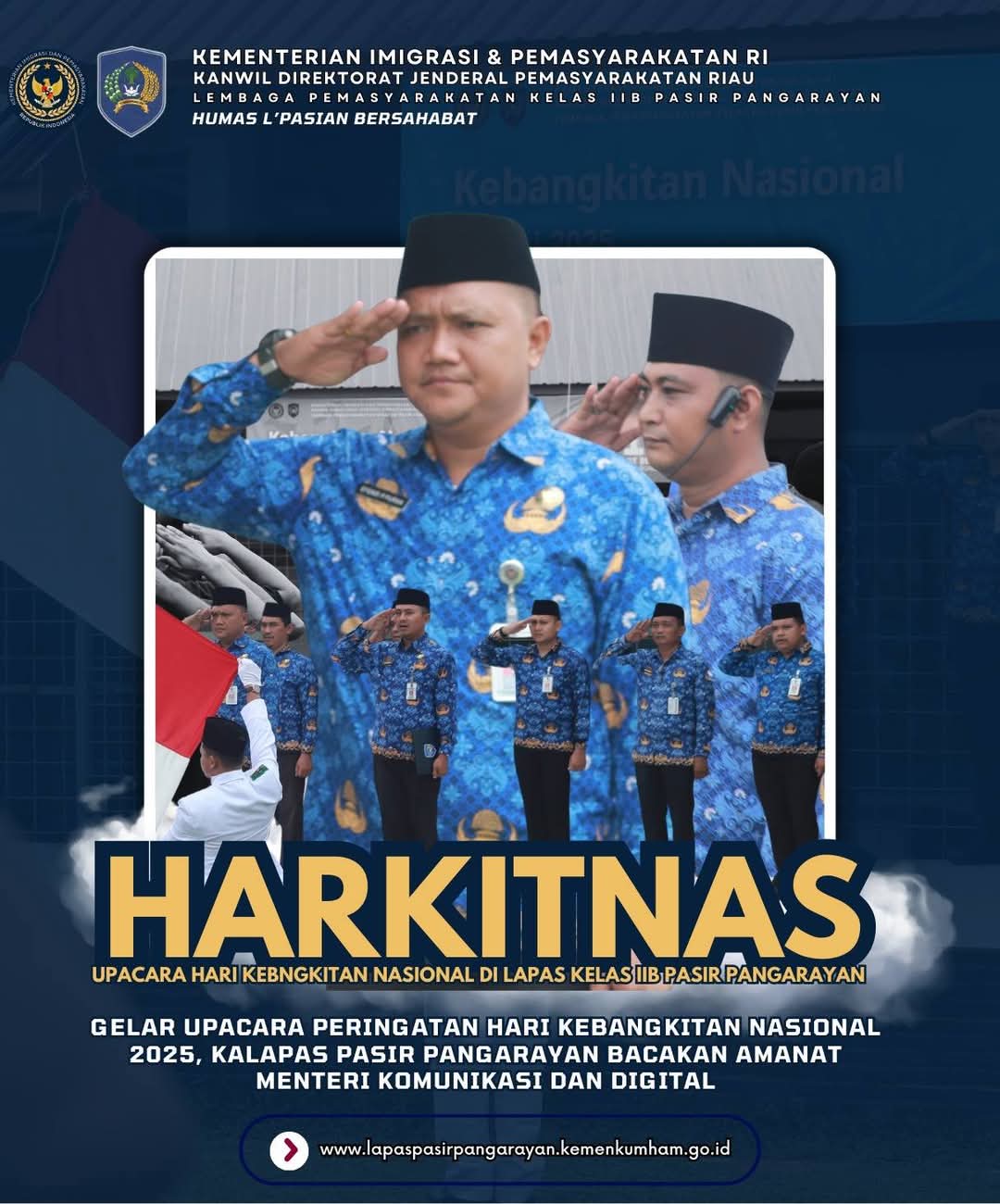 Gelar Upacara Peringatan Harkitnas 2025, Kalapas Pasir Pangarayan Bacakan Amanat Menkomdigi